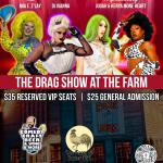 The Drag Show at The Farm