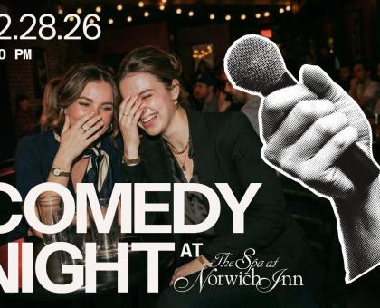 Comedy Night at Norwich Inn and Spa