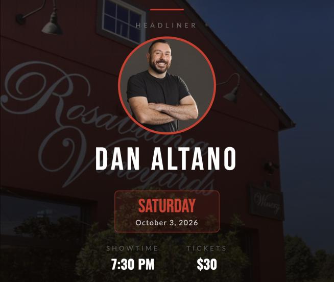 Comedy Night at Rosabianca Vineyards