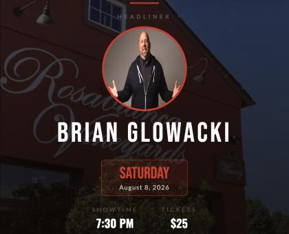 Comedy Night at Rosabianca Vineyards