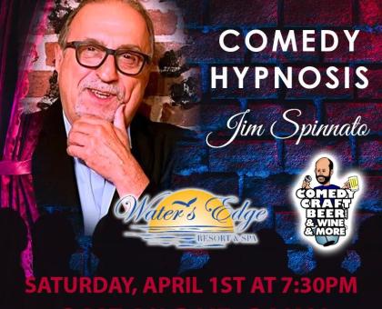 Comedy Hypnosis w/ Jim Spinnato at Waters Edge
